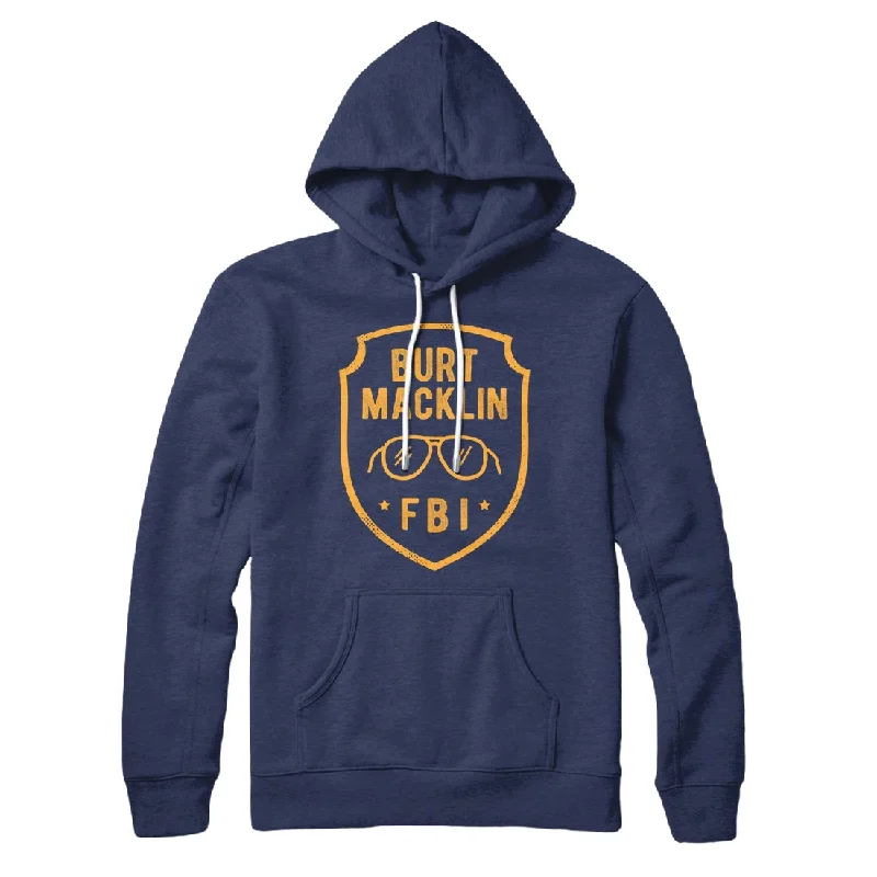 Burt Macklin FBI Hoodie