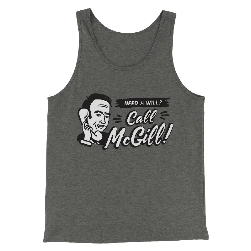 Need A Will Men/Unisex Tank Top